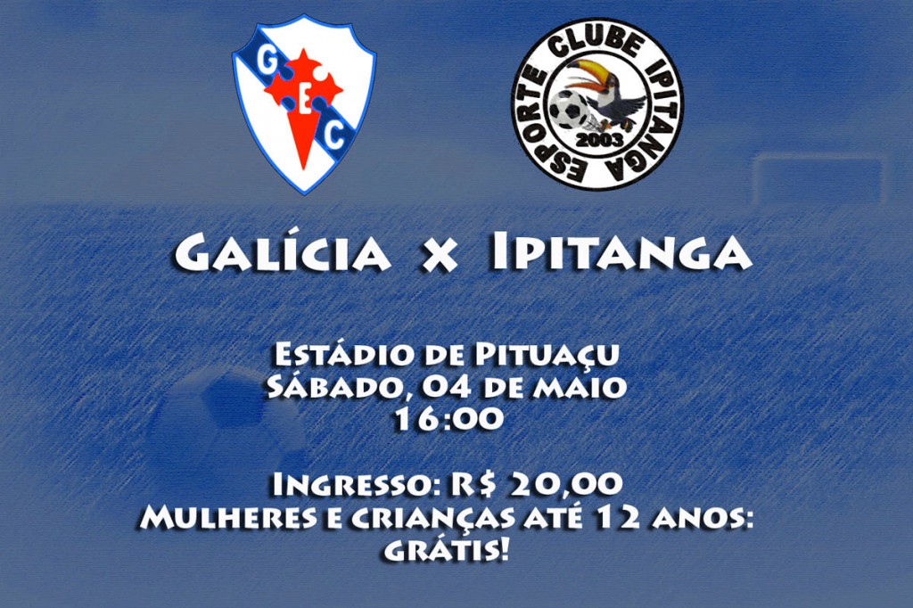 Galícia x Ipitanga